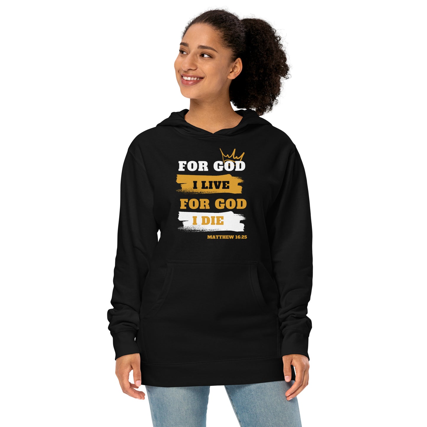 Unisex midweight hoodie For God I Live For God I Die