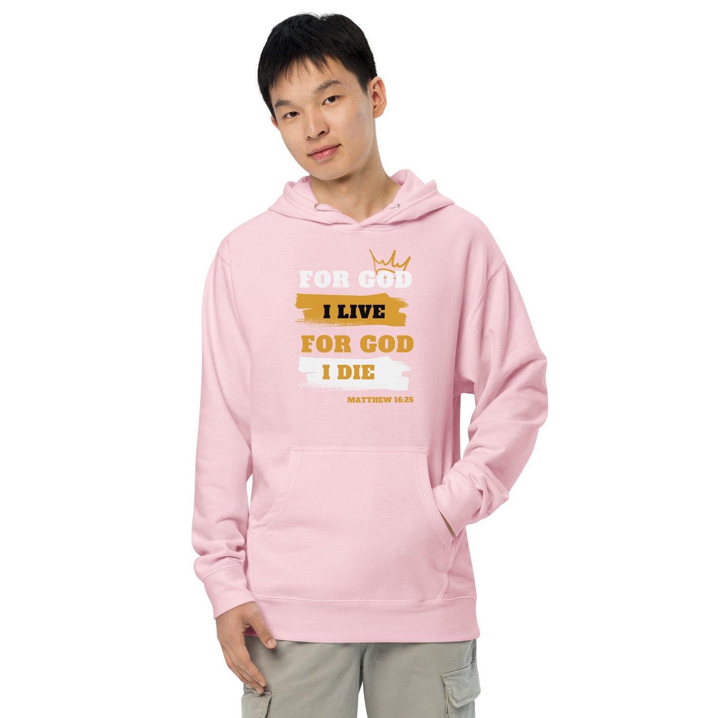 Unisex midweight hoodie For God I Live For God I Die