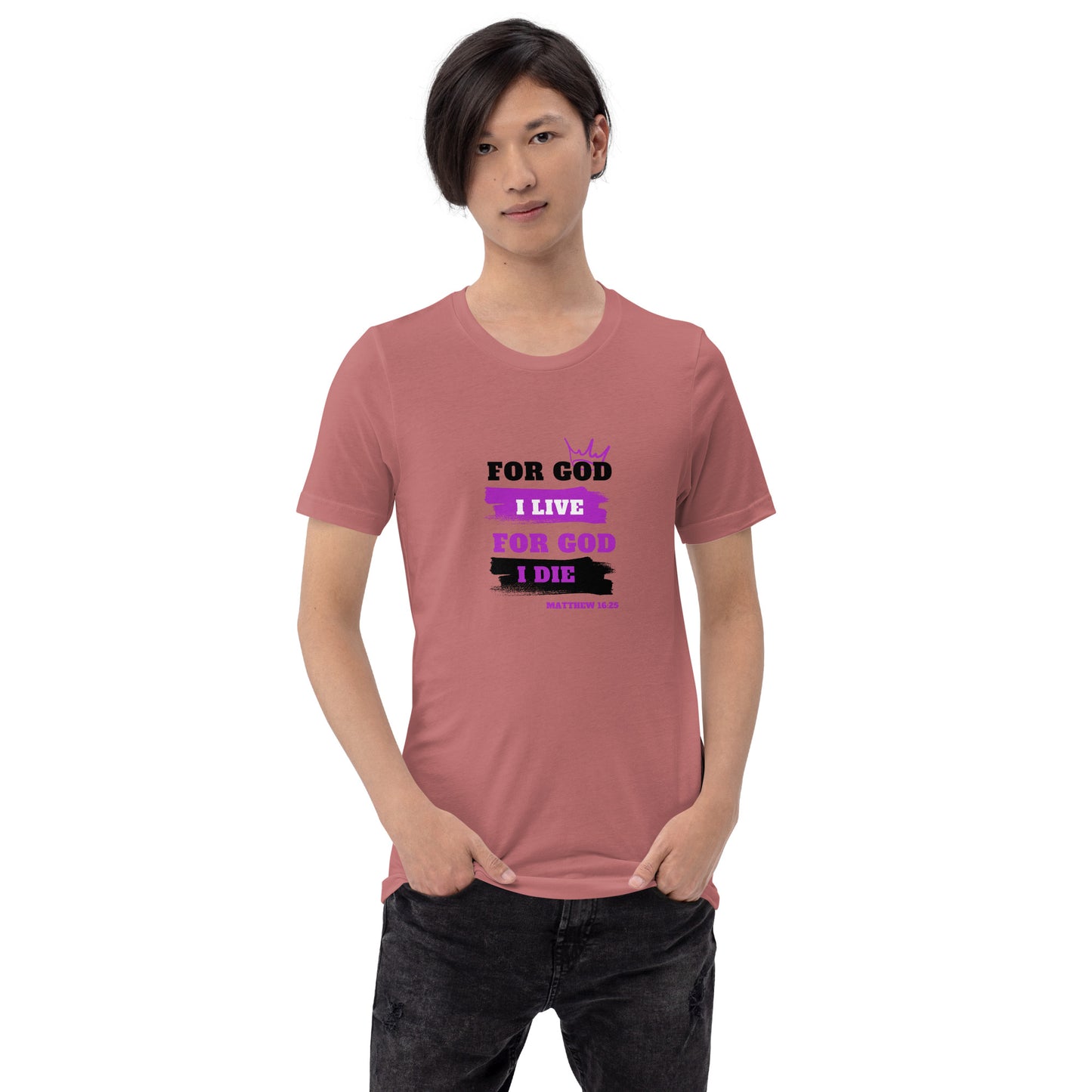 Unisex t-shirt (Purple) For God I Live For God I Die